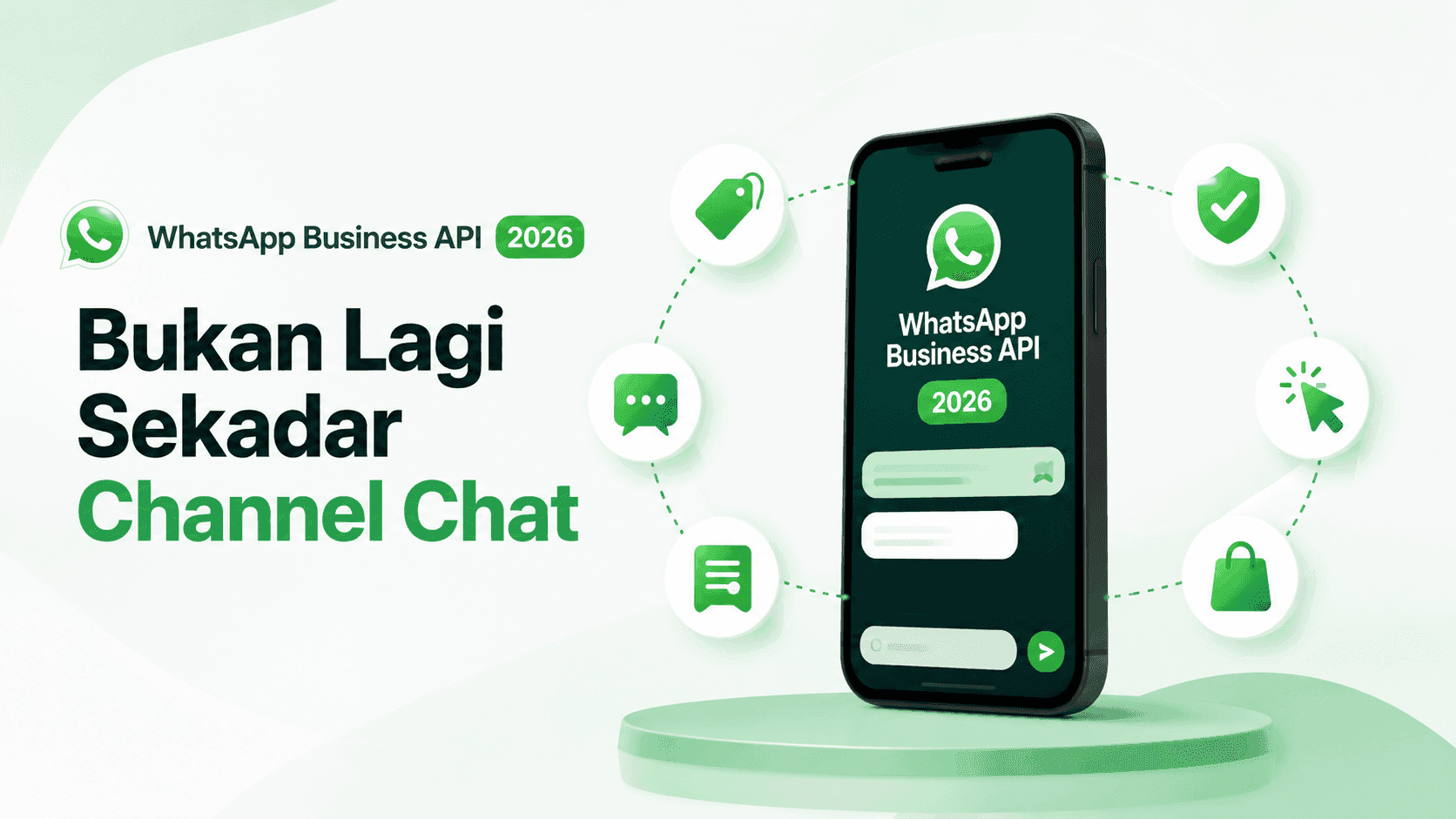WhatsApp Business API 2026: Perubahan Terbaru dan Dampaknya untuk Bisnis